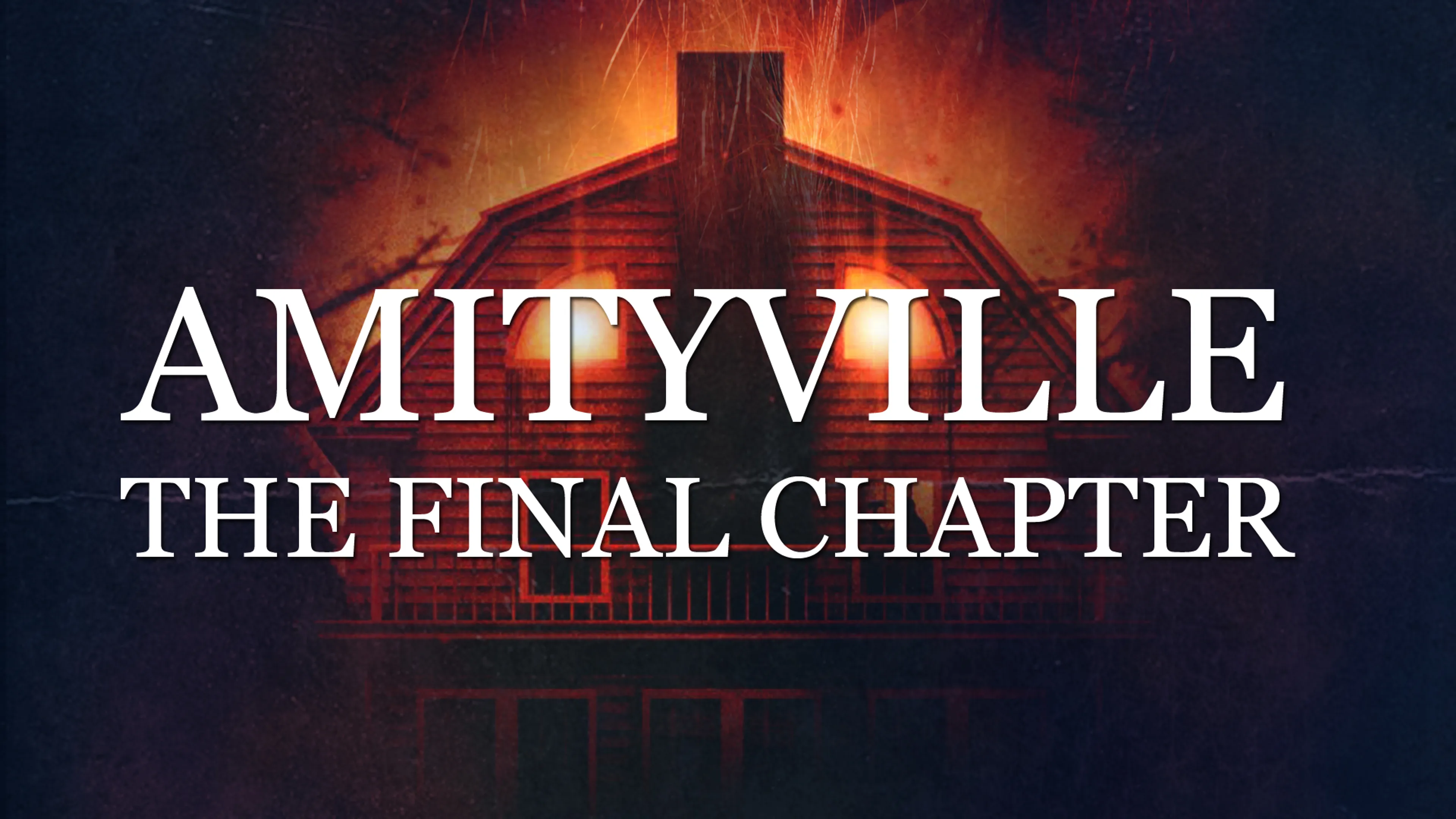 Amityville The Final Chapter poster